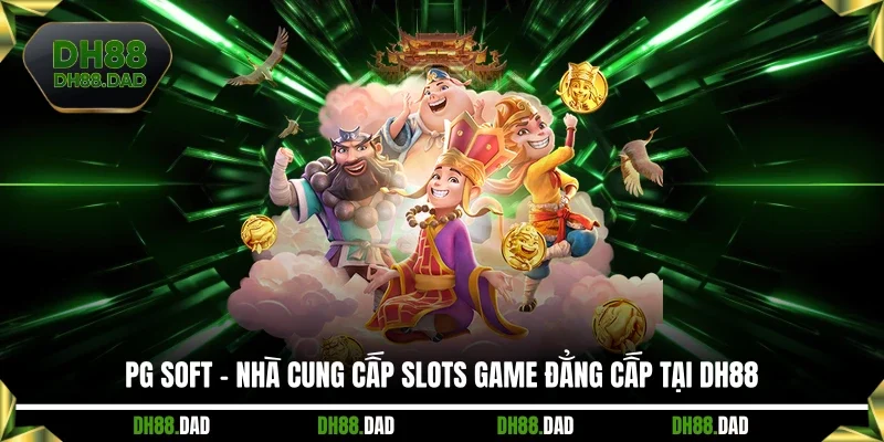 PG Soft - Nhà Cung Cấp Slots Game Đẳng Cấp Tại DH88